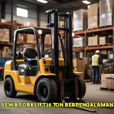 Keunggulan Sewa Forklift 10 Ton untuk Proyek Anda